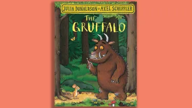 'The Gruffalo' book with a brown animal on the front cover.